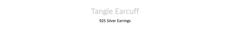 Tangle Earcuff925 Silver Earrings