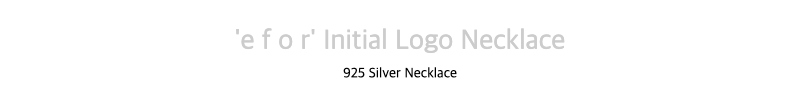 e f o r Initial Logo Necklace925 Silver Necklace