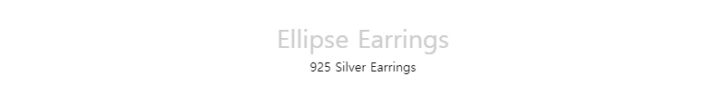 Ellipse Earrings925 Silver Earrings