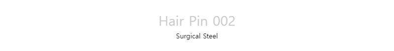 Hair Pin 002Surgical Steel